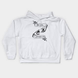 Do You Permit It? Kids Hoodie